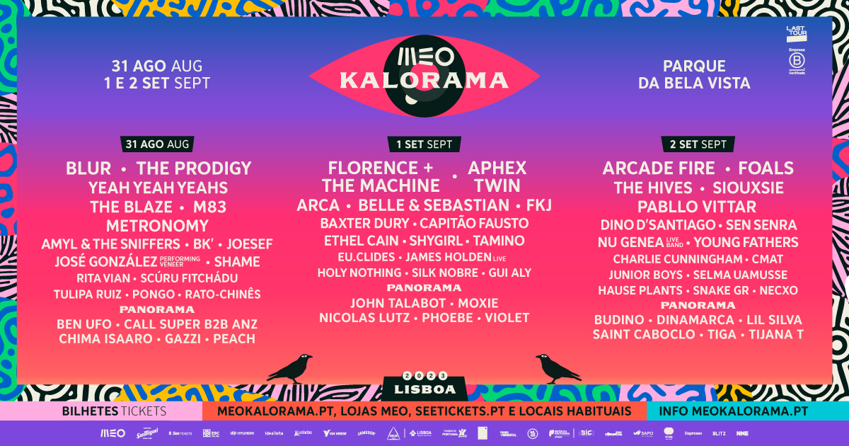 Na imagem estão descritos todos os artistas que irão atuar no festival MEO Kalorama, entre os dias 31 de agosto e 2 de setembro. 