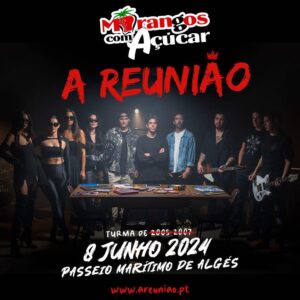 Excursão A Reunião - Morangos Com Açúcar