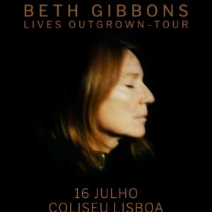 Excursão Beth Gibbons